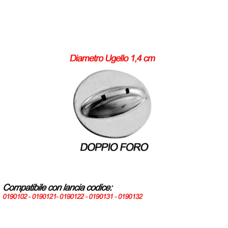 UGELLO DA 1,4 CM CON DOPPIO FORO PER LANCE IRRORATRICI